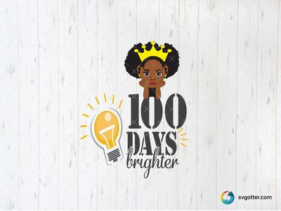 100 Days Brighter Celebration, Best for students, best on t-shirt, best to be applied with heat transfer vinyl