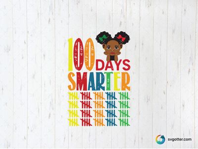 100 Days Smarter Celebration, Best for students, best on t-shirt, best to be applied with heat transfer vinyl