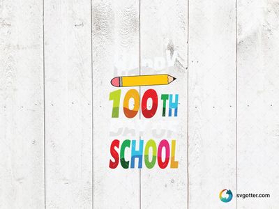 100th Day of School Celebration, Best for teachers and students, best on t-shirts and posters, best to be applied with sublimation and screen printing