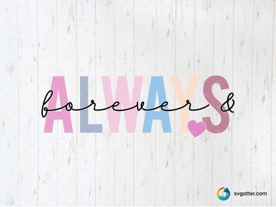 Always Typography Design, Best for Swiftie fans, best on t-shirt, best to be applied with sublimation