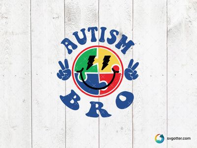 Autism Bro Awareness Design, Best for activists, best on t-shirt, best to be applied with screen printing