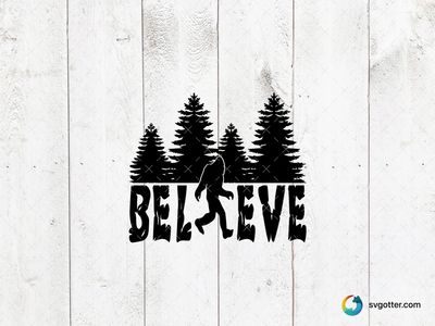 Believe in Bigfoot, Best for adventurers, best on t-shirt, best to be applied with screen printing