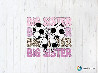 Big Sister Soccer Bow, Best for sister, best on t-shirt, best to be applied with heat transfer vinyl