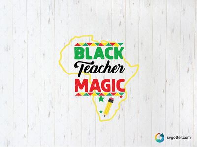 Black Teacher Magic Design, Best for teachers, best on t-shirt, best to be applied with heat transfer vinyl