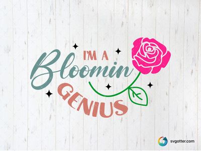 Blooming Genius Design, Best for gardeners, best on t-shirt, best to be applied with heat transfer vinyl