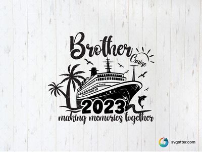 Brother Cruise Travel Design, Best for brother, best on t-shirt, best to be applied with heat transfer vinyl