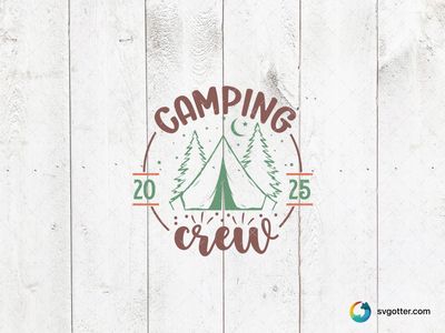 Camping Crew 2025, Best for campers, best on t-shirt, best to be applied with screen printing