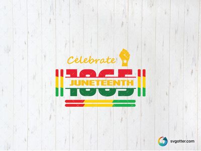 Celebrate Juneteenth 1865, Best for activists, best on t-shirt, best to be applied with screen printing