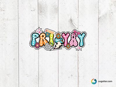 Colorful Friyay Design, Best for weekend enthusiasts, best on t-shirt, best to be applied with heat transfer vinyl