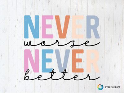 Colorful Never Typography, Best for Swiftie fans, best on t-shirt, best to be applied with sublimation