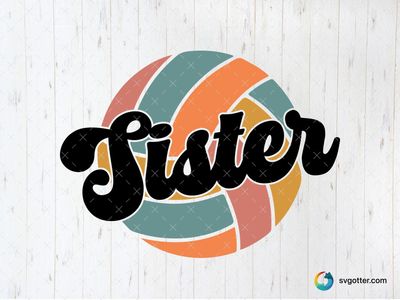 Colorful Volleyball Sister Design, Best for sports fan, best on t-shirt, best to be applied with heat transfer vinyl