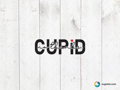 Cupid No Thanks Design, Best for humor lovers, best on t-shirt, best to be applied with heat transfer vinyl