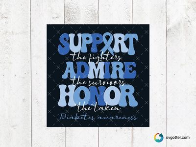 Diabetes Awareness Support, Best for activists, best on t-shirt, best to be applied with screen printing