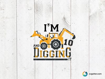 Digging Birthday Design, Best for children, best on t-shirt, best to be applied with heat transfer vinyl