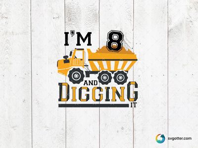 Digging Birthday Theme, Best for child, best on t-shirt, best to be applied with heat transfer vinyl