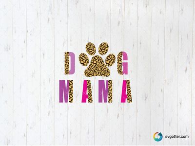 Dog Mama Leopard Print, Best for dog lovers, best on t-shirt, best to be applied with heat transfer vinyl