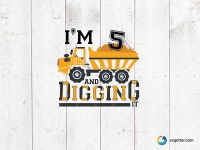 Dump Truck Digging Birthday Design, Best for children, best on t-shirt, best to be applied with heat transfer vinyl