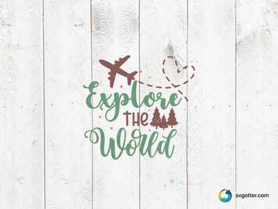 Explore the World Design, Best for travelers, best on t-shirt, best to be applied with screen printing