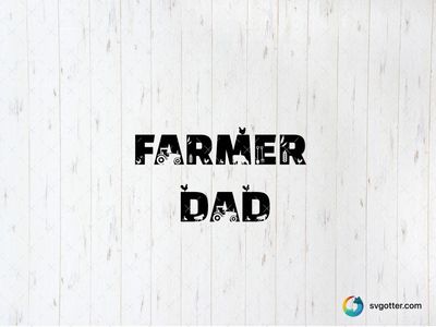 Farmer Dad Design, Best for dad, best on t-shirt, best to be applied with heat transfer vinyl