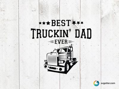 Father's Day Truck Design, Best for dad, best on t-shirt, best to be applied with heat transfer vinyl