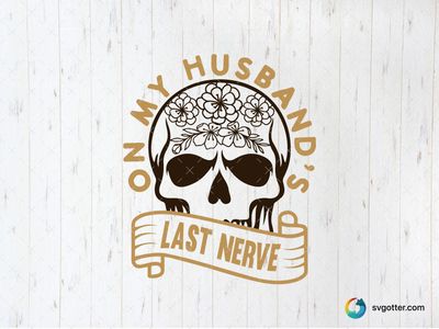 Floral Skull with Humorous Text, Best for wife, best on t-shirt, best to be applied with heat transfer vinyl