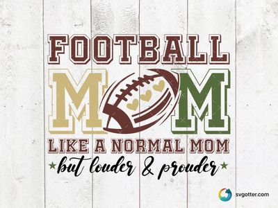 Football Mom Design, Best for mom, best on t-shirt, best to be applied with heat transfer vinyl