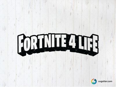 Fortnite 4 Life Design, Best for gamers, best on t-shirts, best to be applied with screen printing
