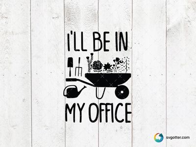 Gardening Office Humor, Best for gardener, best on t-shirt, best to be applied with heat transfer vinyl
