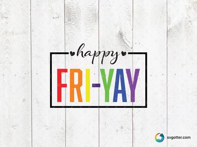 Happy Friyay Celebration, Best for everyone, best on t-shirt, best to be applied with sublimation