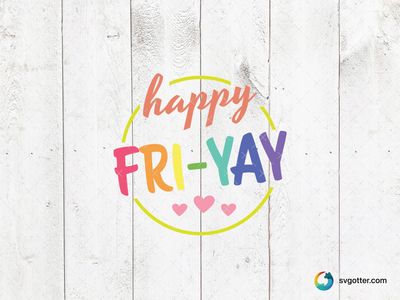 Happy Friyay Design, Best for weekend enthusiasts, best on t-shirt, best to be applied with screen printing