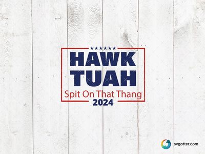 Hawk Tuah 2024 Design, Best for sports fan, best on t-shirt, best to be applied with screen printing