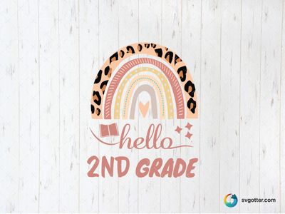 Hello 2nd Grade Rainbow Design, Best for students, best on t-shirt, best to be applied with sublimation