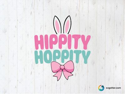 Hippity Hoppity Easter Design, Best for Easter enthusiasts, best on t-shirts, best to be applied with heat transfer vinyl