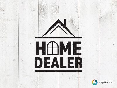 Home Dealer Logo, Best for real estate agents, best on business cards, best to be applied with print and cut