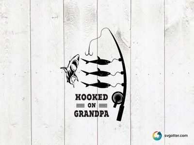 Hooked on Grandpa Fishing Design, Best for grandpa, best on t-shirt, best to be applied with heat transfer vinyl