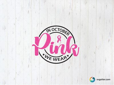 In October We Wear Pink, Best for activists, best on t-shirt, best to be applied with screen printing