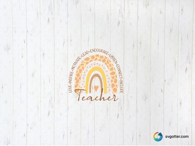 Inspirational Teacher Rainbow, Best for teachers, best on glass wraps, best to be applied with sublimation