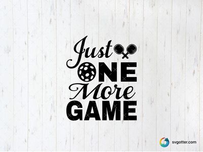 Just One More Game Pickleball Design, Best for sports fans, best on t-shirt, best to be applied with heat transfer vinyl