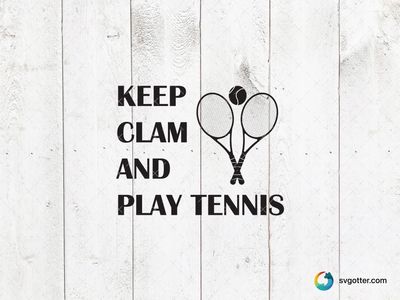 Keep Calm and Play Tennis, Best for athletes, best on t-shirt, best to be applied with heat transfer vinyl