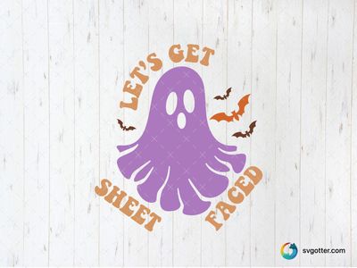 Let's Get Sheet Faced Ghost, Best for holiday enthusiast, best on t-shirt, best to be applied with heat transfer vinyl
