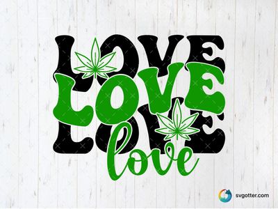 Love Weed Design, Best for activists, best on t-shirt, best to be applied with screen printing