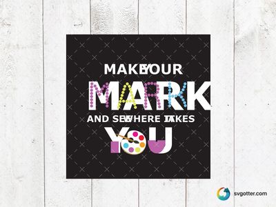 Make Your Mark Dot Day Design, Best for students, best on t-shirt, best to be applied with screen printing