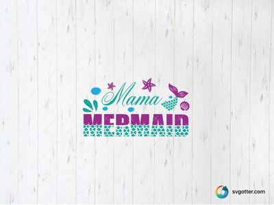 Mama Mermaid Design, Best for mama, best on t-shirt, best to be applied with heat transfer vinyl