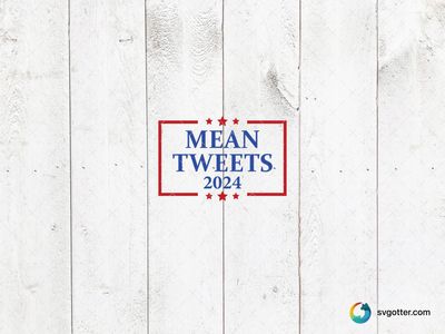 Mean Tweets 2024, Best for political enthusiasts, best on t-shirt, best to be applied with screen printing