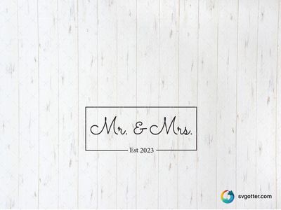 Mr and Mrs Est 2023, Best for couple, best on wall art, best to be applied with sublimation