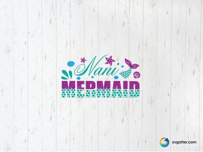 Nani Mermaid Design, Best for grandma, best on t-shirt, best to be applied with heat transfer vinyl