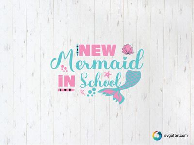 New Mermaid in School, Best for children, best on t-shirt, best to be applied with sublimation