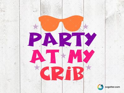 Party at My Crib Design, Best for babies, best on baby onesies, best to be applied with sublimation