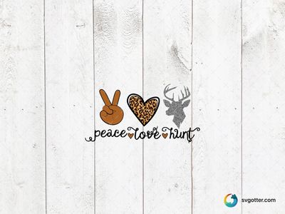 Peace Love Hunt Design, Best for hunters, best on t-shirt, best to be applied with heat transfer vinyl
