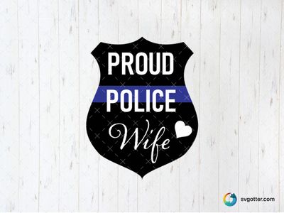 Proud Police Wife Badge, Best for wife, best on t-shirt, best to be applied with heat transfer vinyl